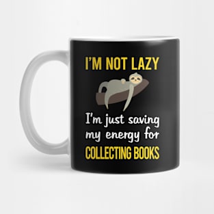 Funny Lazy Book Collecting Books Bibliophile Mug